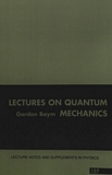 Lectures on quantum mechanics /