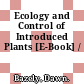 Ecology and Control of Introduced Plants [E-Book] /