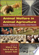 Animal welfare in animal agriculture : husbandry, stewardship, and sustainability in animal production [E-Book] /