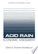 Acid Rain Economic Assessment [E-Book] /