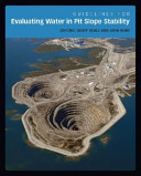 Guidelines for evaluating water in pit slope stability [E-Book] /