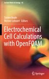 Electrochemical cell calculations with OpenFOAM /