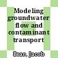 Modeling groundwater flow and contaminant transport /