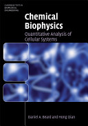 Chemical biophysics : quantitative analysis of cellular systems /