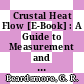 Crustal Heat Flow [E-Book] : A Guide to Measurement and Modelling /