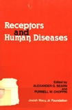 Receptors and human diseases : report of a Macy conference /