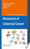 Metastasis of Colorectal Cancer [E-Book] /