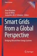 Smart grids from a global perspective : bridging old and new energy systems [E-Book] /