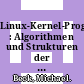 Linux-Kernel-Programmierung : Algorithmen und Strukturen der Version 2.2 /