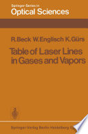 Table of Laser Lines in Gases and Vapors [E-Book] /