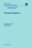Topological algebras [E-Book] /