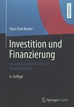 Investition und Finanzierung : Grundlagen der betrieblichen Finanzwirtschaft /