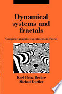 Dynamical systems and fractals: computer graphics experiments in PASCAL.