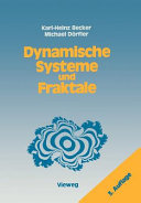 Dynamische Systeme und Fraktale: computergrafische Experimente mit Pascal.