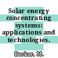 Solar energy concentrating systems: applications and technologies.