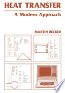 Heat Transfer [E-Book] : A Modern Approach /