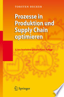 Prozesse in Produktion und Supply Chain optimieren [E-Book] /