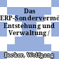 Das ERP-Sondervermögen. Entstehung und Verwaltung /