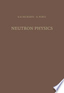 Neutron Physics [E-Book] /