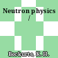 Neutron physics /