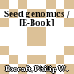 Seed genomics / [E-Book]