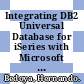 Integrating DB2 Universal Database for iSeries with Microsoft ADO.NET / [E-Book]