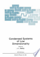 Condensed Systems of Low Dimensionality [E-Book] /
