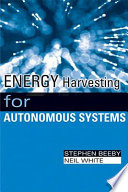 Energy harvesting for autonomous systems [E-Book] /