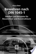Bewehren nach DIN 1045-1 [E-Book] : Tabellen und Beispiele für Bauzeichner und Konstrukteure /