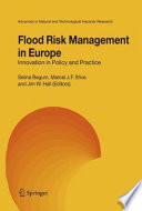 Flood Risk Management in Europe [E-Book] : Innovation in Policy and Practice /