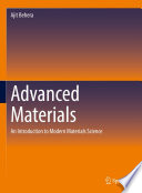 Advanced Materials [E-Book] : An Introduction to Modern Materials Science /