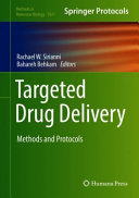 Targeted Drug Delivery [E-Book] : Methods and Protocols /