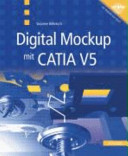 Digital Mockup mit CATIA V5 : 12 Tabellen /