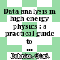 Data analysis in high energy physics : a practical guide to statistical methods [E-Book] /