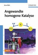 Angewandte homogene Katalyse /