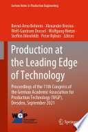 Production at the Leading Edge of Technology [E-Book] : Proceedings of the 11th Congress of the German Academic Association for Production Technology (WGP), Dresden, September 2021 /