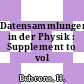 Datensammlungen in der Physik : Supplement to vol 0003,01.