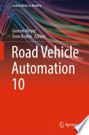 Road Vehicle Automation 10 [E-Book] /