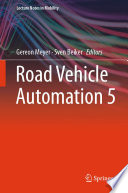 Road Vehicle Automation 5 [E-Book] /