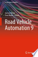 Road Vehicle Automation 9 [E-Book] /