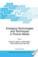 Emerging Technologies and Techniques in Porous Media [E-Book] /