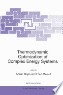 Thermodynamic Optimization of Complex Energy Systems [E-Book] /