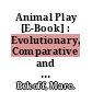 Animal Play [E-Book] : Evolutionary, Comparative and Ecological Perspectives /