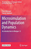 Microsimulation and population dynamics : an introduction to Modgen 12 [E-Book] /