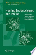 Homing Endonucleases and Inteins [E-Book] /