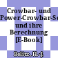 Crowbar- und Power-Crowbar-Schaltungen und ihre Berechnung [E-Book] /
