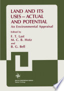 Land and its Uses — Actual and Potential [E-Book] : An Environmental Appraisal /