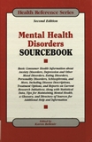 Mental health disorders sourcebook /