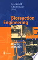 Bioreaction Engineering [E-Book] : Modeling and Control /