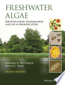 Freshwater algae : identification, enumeration and use as bioindicators [E-Book] /